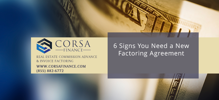 6 Reasons to Revise Your Receivables Factoring Agreement